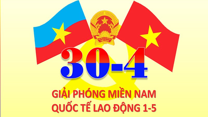 THÔNG BÁO NGHỈ LỄ GIẢI PHÓNG MIỀN NAM 30/4 VÀ QUỐC TẾ LAO ĐỘNG 1/5